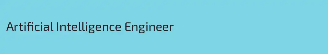 Artificial Intelligence Engineer